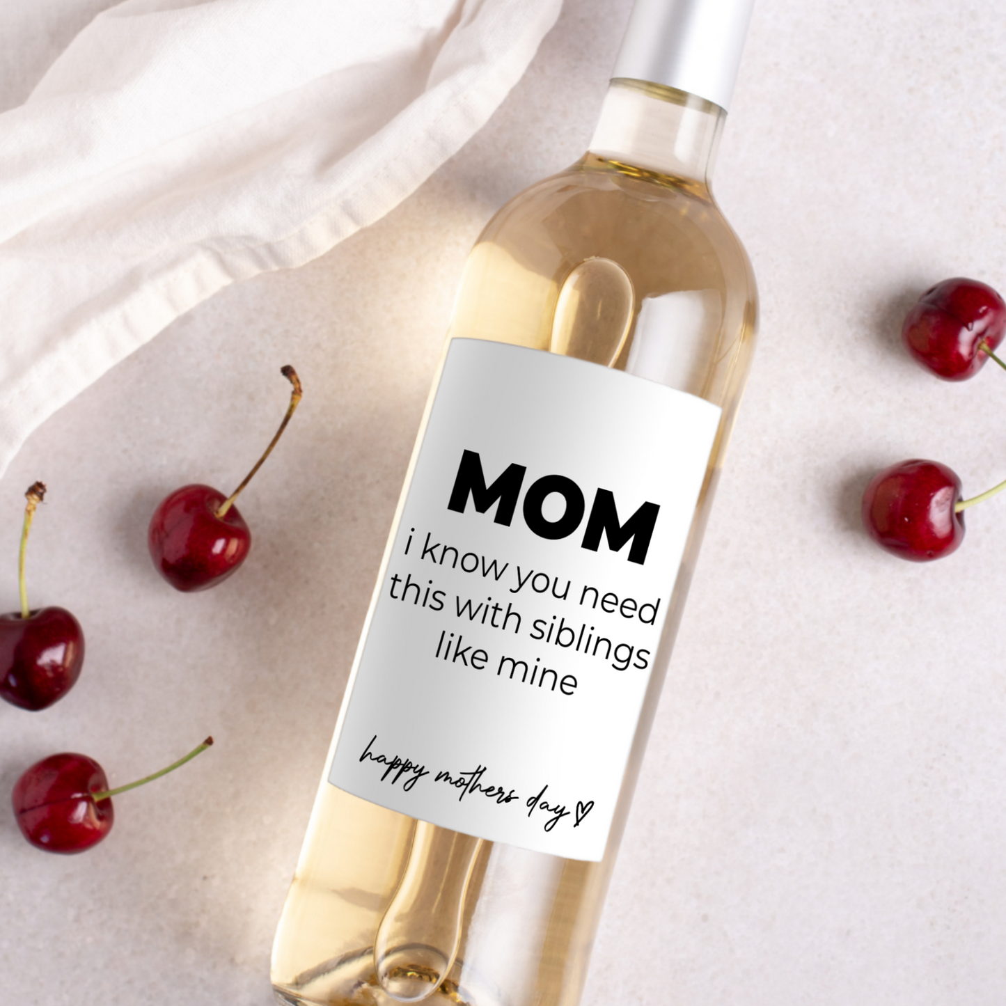 I Know You Need This Mother's Day Wine Label