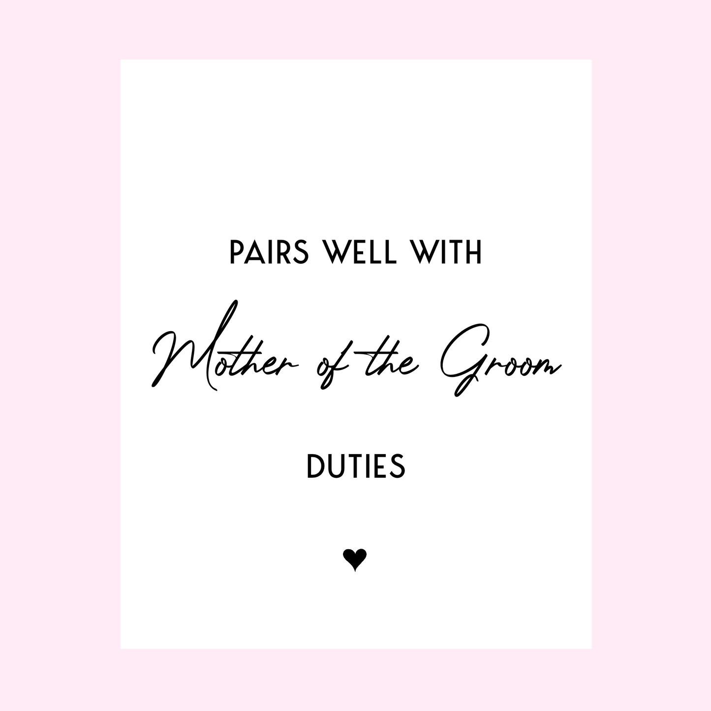 Pairs Well With Mother of the Bride Duties Wine Label