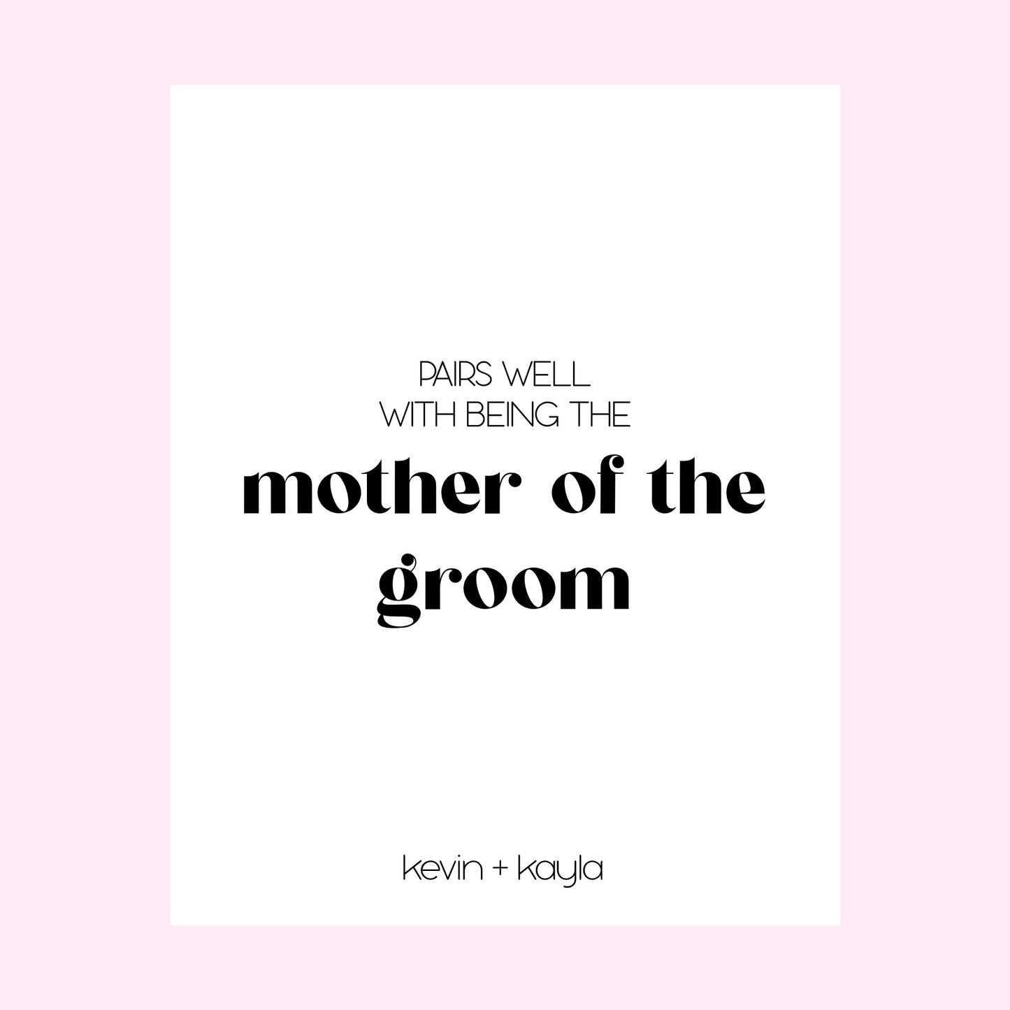 Pairs Well With Mother of the Bride Duties Wine Label