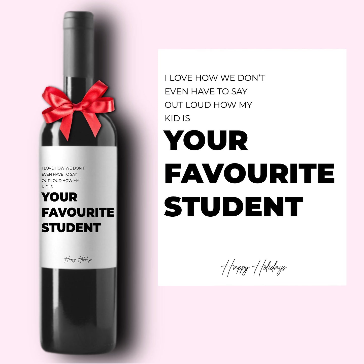 Funny Holiday Christmas Wine Label * Custom Wine Labels * Favourite Student * Liquor Label * Teacher Gift * Funny Teacher Gift * Holiday *