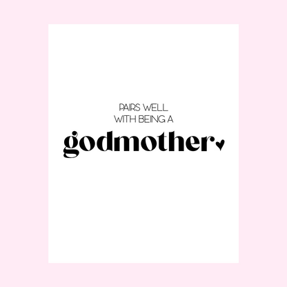 Pairs Well With Becoming A Godmother Wine Labels