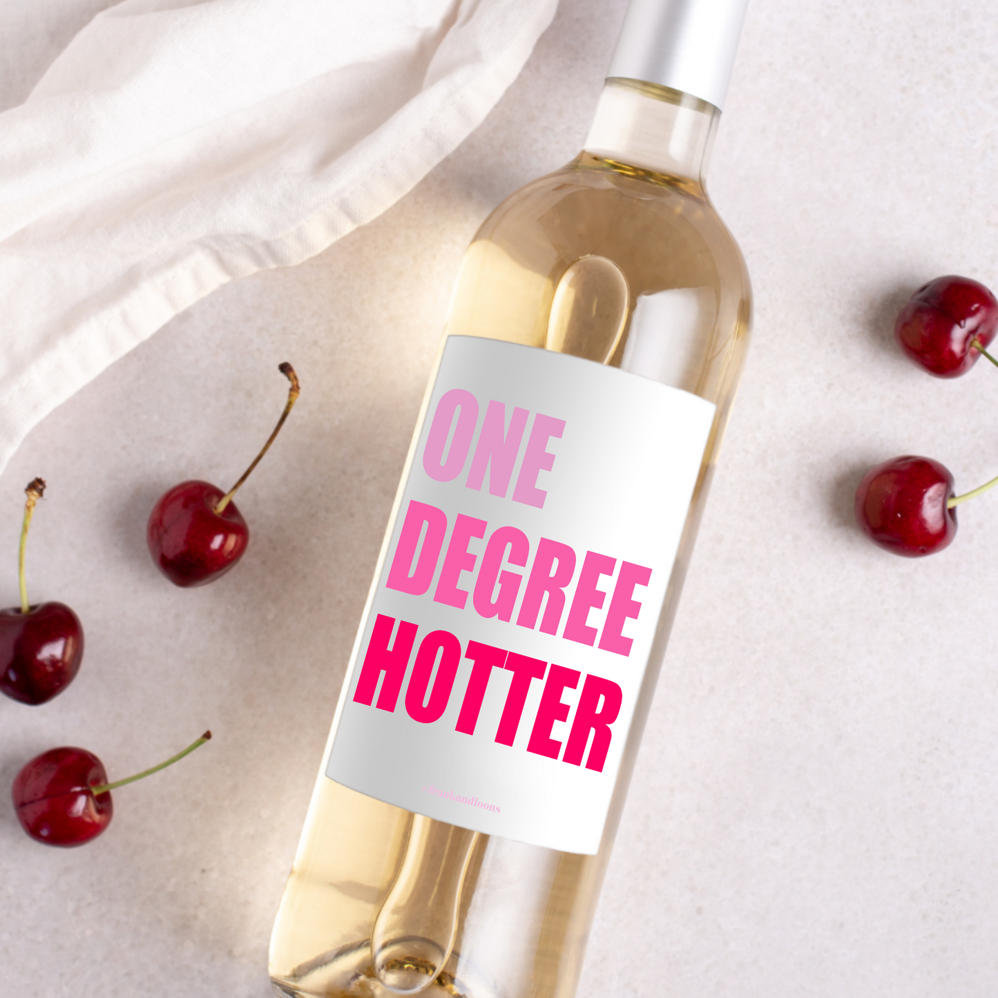 One Degree Hotter Graduating Wine Label