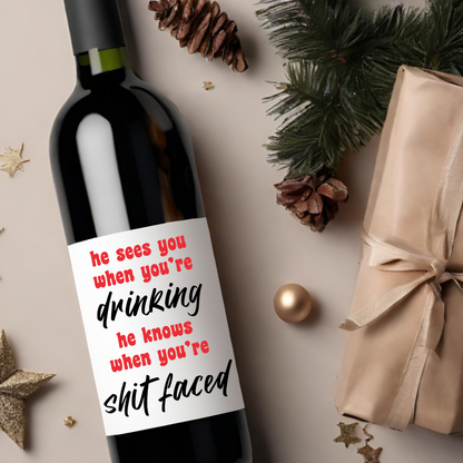He Sees You Funny Holiday Wine Label