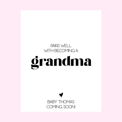 Pairs Well With Becoming A Grandma Pregnancy Announcement Wine Label