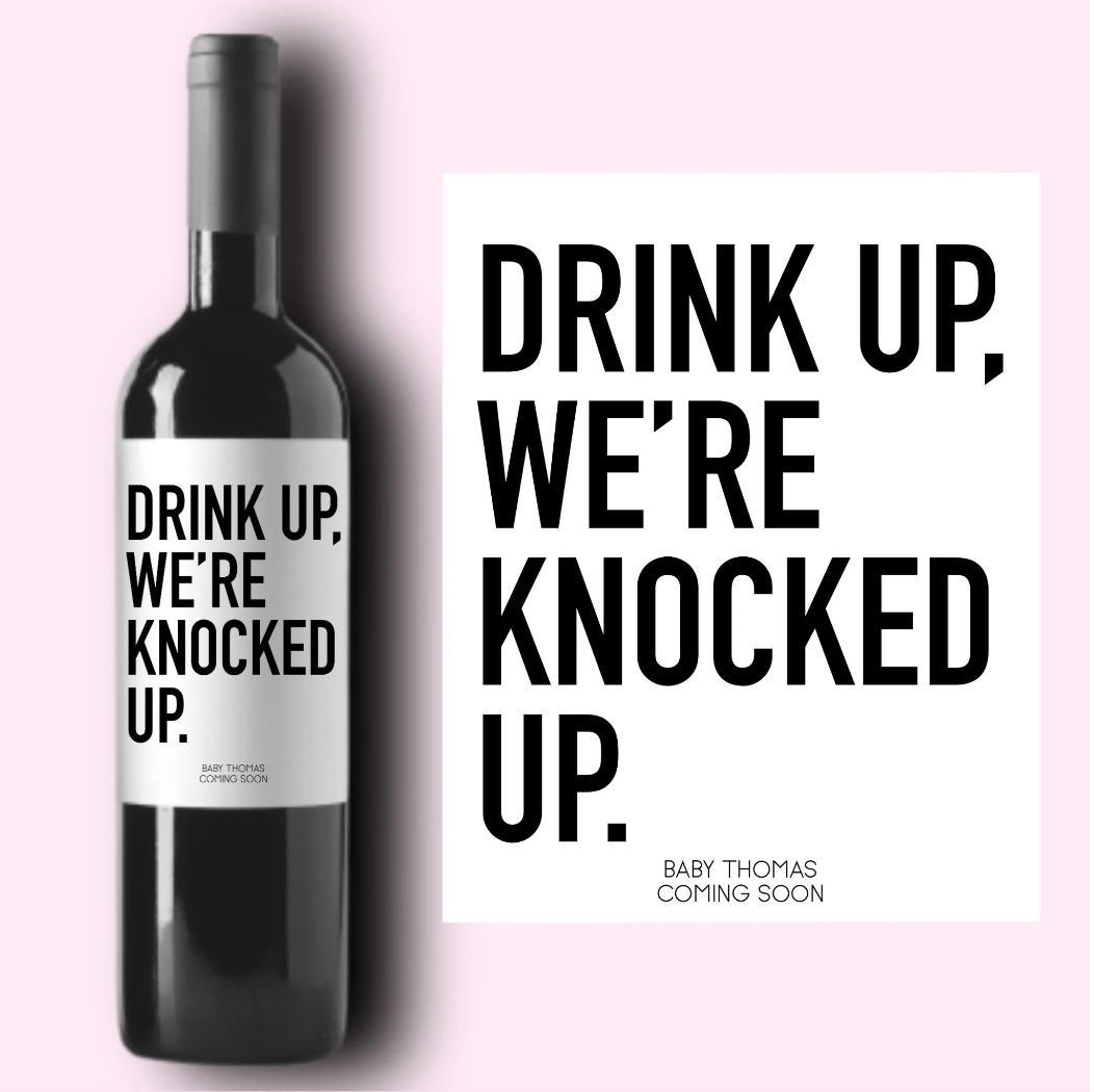 Drink Up We're Knocked Up Pregnancy Announcement Wine Label