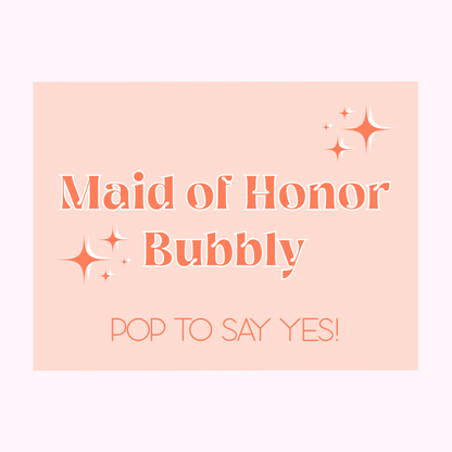 Maid of Honor Bubbly Champagne Label